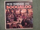 Pete Terrace King of the Boogaloo 60s Latin LP on Somerset