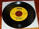 THE STARFYRES BURR 45 ULTRA CRUDE PRIMITIVE BACK FROM THE GRAVE GARAGE PUNK HEAR