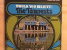 THE TEMPESTS Would You Believe LP smash srs 67098 stereo northern soul