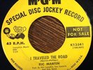 Ric Martin, I Travelled The Road 45, Rare MOD Popcorn NORTHERN Soul MGM Promo