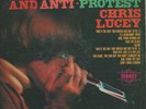 Rare Protest LP-Chris Lucey-Surrey 1027-Songs of Protest & Anti-Protest - LISTEN
