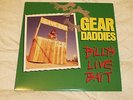 Gear Daddies  ?– Billy's Live Bait Polydor Vinyl LP 847 251-1