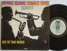PEPPER ADAMS DONALD BYRD QUINTET Out of This World WARWICK 2041 MONO JAZZ LP VG+