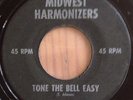 MIDWEST HARMONIZERS -TONE THE BELL EASY RARE SOUL GOSPEL DAMON KCMO VG