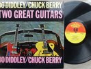 TOP RECORD BO DIDDLEY CHUCK BERRY TWO GREAT GUITARS 1964 UK LP EX+ SUPERB
