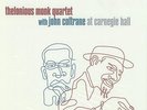 Thelonious Monk & John Coltrane: At Carnegie Hall LP neu