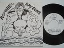 Punk KBD RONNIE & THE RAY GUNS Let The Pigs Run Wild/ Nancy's China NM 7