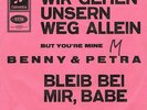 7 45 Benny & Petra-Bleib bei mir Babe Benny Quick Sonny Cher GER PS Promosticker
