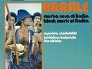 Brasile: Musica Nera Di Bahia Various Albatros Vinyl LP