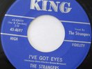 THE STRANGERS I've Got Eyes b/w My Friends 45 RARE DOO-WOP KING 4697 MINT-