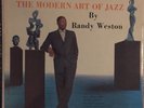 the Modern Art of Jazz by RANDY WESTON original Dawn recs MONO LP  C