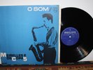 Meirelles E Os Copa 5: O Som, 1964 LP Latin Jazz Made in Brazil P-632.184-L