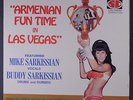 MIKE SARKISSIAN & BUDDY SARKISSIAN: Armenian Fun Time In Las Vegas LP (small co