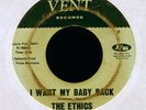 THE ETHICS I Want My Baby Back on Vent Northern Soul 45 Hear