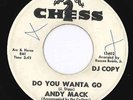 NORTHERN SOUL * ANDY MACK - LATER THAN YOU THINK /  DO YOU WANTA GO*