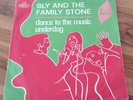 SLY AND THE FAMILY STONE *UNDERDOG* 1968 HEAVY FUNK SOUL FUZZ DANCER 45