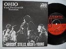 CROSBY STILLS NASH & YOUNG Ohio / Find The Cost Of Freedom 45 7