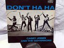 LP -  CASEY JONES AND THE GOVERNORS / DON`T HA HA