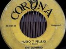 Che Quintero - HUESO Y PELLEJO / KILLER CUBAN Guaguanco  - RARE CORONA 45 hear