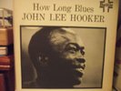 John Lee Hooker, HOW LONG BLUES, Battle label, NM