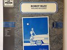 R. BOQUET ** Robot Bleu ** 80s ELectronic DISCO Cosmic HEAR