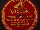 Sergei Rachmaninoff Waltz in C Sharp Minor 78 Victor 1245 Piano A Flat Major NM
