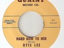 OTIS LEE Hard Row To Hoe QUAINT  NORTHERN SOUL 2ND ISSUE 45