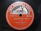 ELVIS PRESLEY. Irish pressing. Playing For Keeps / Too Much. HMV Conditions  VG