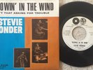 Stevie Wonder - Blowin' In The Wind - Minty Promo 45 RPM - Soul / Pop - Pict Slv
