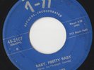SUPER RARE ORIGINAL DOO WOP R&B ROCKER 45 - THE FLAMES - BABY, PRETTY BABY 7-11