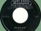 ROY PERKINS Bye Bye Baby / You're on My Mind 45rpm Meladee 1955 NOLA R&B