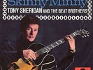 TONY SHERIDAN and the BEAT BROTHERS - Skinny Minny / Sweet  Georgia Brown  7