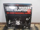 RARE ROGER WATERS ERIC CLAPTON NO MORE FIREWORKS PLEASE   107 OF 150 COPY