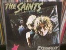 The Saints Eternally Yours Australian Pressing Vinyl Record LP (1987)