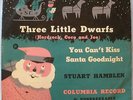 1950 - THREE LITTLE DWARFS by STUART HAMBLEN (CHRISTMAS STORY)