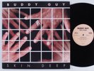 BUDDY GUY Skin Deep SILVERTONE/ZOMBA 2XLP NM gatefold