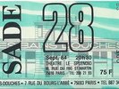 SADE used ticket - PARIS - BAINS DOUCHES or THEATRE LE SPLENDID  - 28 Sept. 84