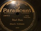 78 RPM BLUES- ELZADIE ROBINSON (Ezell) PARAMOUNT 12676 Mad Blues V+