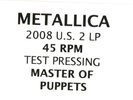 Metallica - Master of Puppets. 2008 US White Label Test Pressing LP. 45RPM.