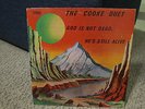 Cooke Duet - God Is Not Dead He's Still Alive LP - Singing Cookes - RARE