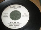 NORTHERN SOUL CHUCK BERNARD MY BABY/SHES ALREADY MARRIED PROMO SATELLITE 2012