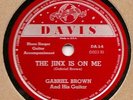 SCARCE BLUES 78 Gabriel Brown (Davis DA-5-5/6)