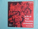 Reinhard Mey Fred Kasulzke protestazki HANDSIGNIERT EP RAR