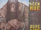 KEEN HUE Ogre King Rare SWEDISH METAL 1985 Ebony NWoBHM