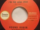 Round Robin - I'm the Wolf Man - Killer Scream Rockabilly - Re 45