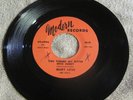 MARY LOVE I'M IN YOUR HANDS / YOU TURNED MY BITTER INTO SWEET MORDERN 1006 EXC.
