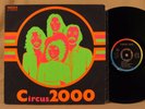 CIRCUS 2000 1970 EASTERN GARAGE PSYCH MONSTER LP ITALY Female Vocals
