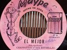 Chappottin y sus Estrellas - EL MEJOR / killer CUBAN Guaracha - MAYPE 45 hear