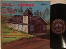 DR. C.J. JOHNSON PRESENTS THE OLD TIME SONG SERVICE - SAVOY - Black Gospel LP