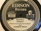 LAURENCE WOLFE; THEODORE WEBB - EDISON 52579 - EDISON DIAMOND DISC